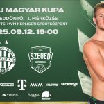 FTC-Szeged \\ Férfi Magyar Kupa \ Negyeddöntő 1.mérkőzés