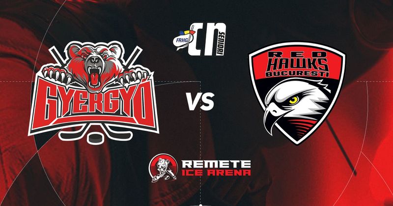 Gyergyói Hokiklub VS. Red Hawks Bucuresti