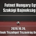 Futnet Hungary Egyéni Szakági Bajnokság 2025