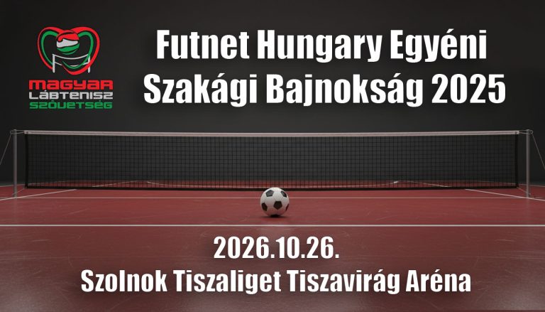 Futnet Hungary Egyéni Szakági Bajnokság 2025
