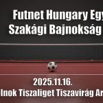 Futnet Hungary Egyéni Szakági Bajnokság 2025